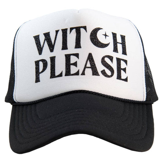 Witch Please Trucker Hat