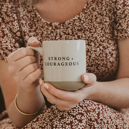 Strong + Courageous Coffee Mug